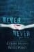 Never Never: Part Three (Never Never, #3)