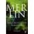 Merlin 4 : Kader Yolu