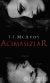 Acımasızlar (Ruthless People #1)