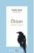 Ölüm & Felsefi Bir Deneme