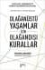Olağanüstü Yaşamlar İçin Olağandışı Kurallar