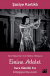 Emine Adalet Kara Kaküllü Kız Türk Mata Hari’nin Hikayesi