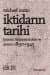 İktidarın Tarihi Cilt: 3