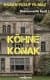Köhne Konak (Beklenmedik Keşif 2)