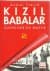 Kızıl Babalar - Sovyetler'de Mafya