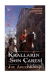 Kralların Son Çaresi (Kadim Kanunlar 3.Kitap)