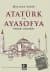 Atatürk ve Ayasofya